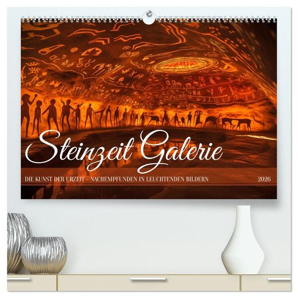 Steinzeit Galerie (hochwertiger Premium Wandkalender 2026 DIN A2 quer) Kunstdruck in Hochglanz