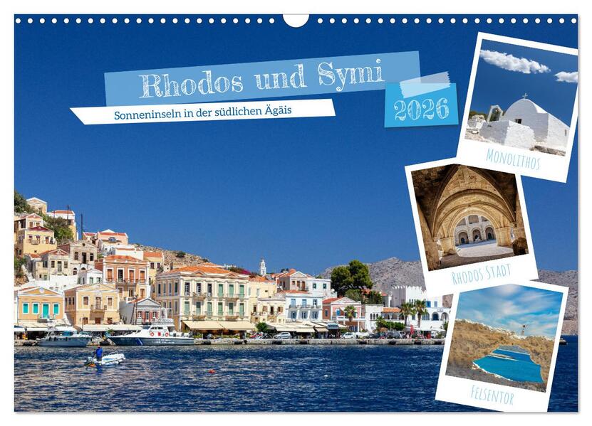 Rhodos und Symi (Wandkalender 2026 DIN A3 quer) CALVENDO Monatskalender