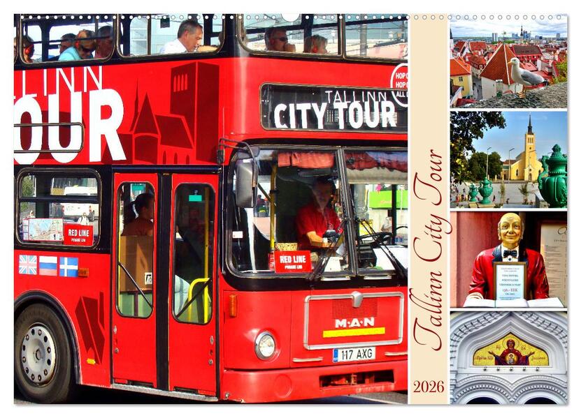 Tallinn City Tour (Wandkalender 2026 DIN A2 quer) CALVENDO Monatskalender