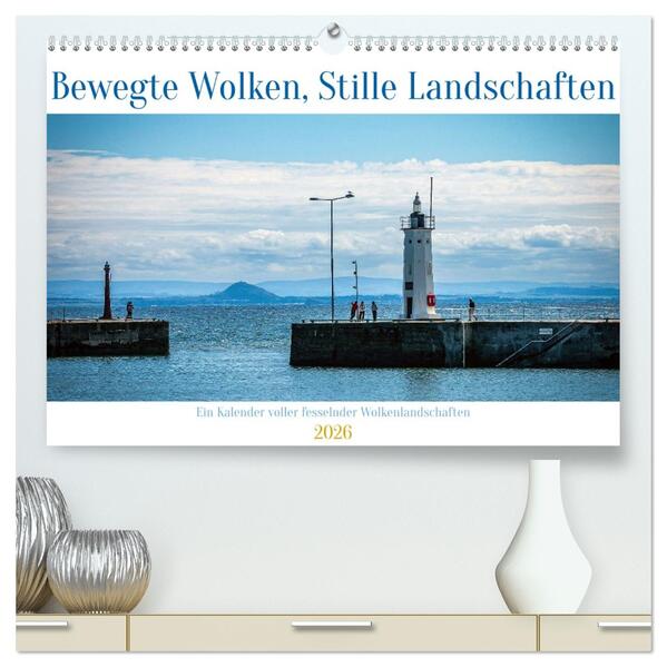 Bewegte Wolken Stille Landschaften (hochwertiger Premium Wandkalender 2026 DIN A2 quer) Kunstdruck in Hochglanz