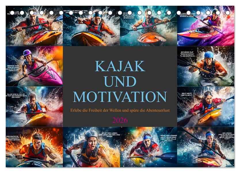 Kajak und Motivation (Tischkalender 2026 DIN A5 quer) CALVENDO Monatskalender