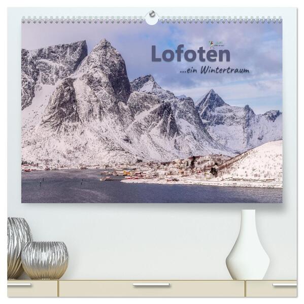 Lofoten ...ein Wintertraum (hochwertiger Premium Wandkalender 2026 DIN A2 quer) Kunstdruck in Hochglanz