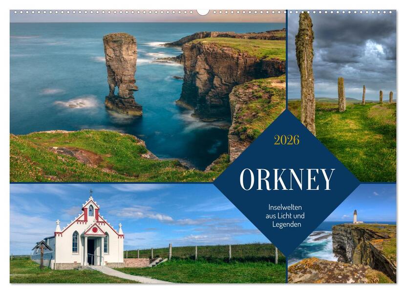 Orkney Inselwelten aus Licht und Legenden. (Wandkalender 2026 DIN A2 quer) CALVENDO Monatskalender