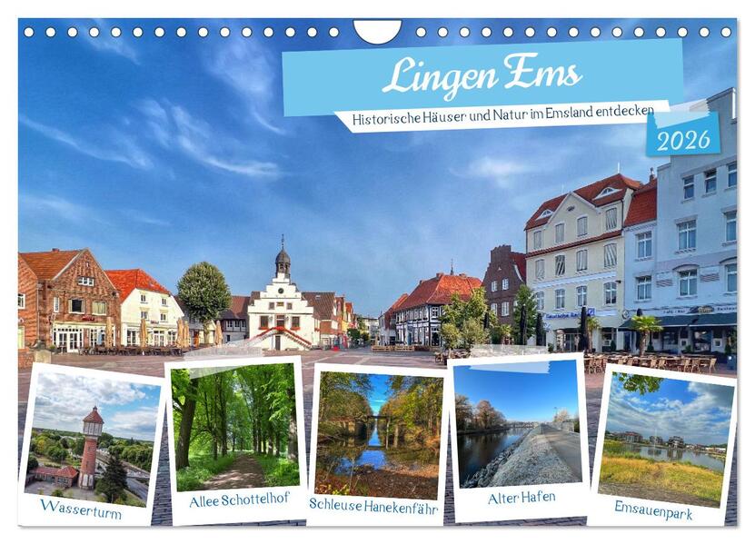 Lingen Ems (Wandkalender 2026 DIN A4 quer) CALVENDO Monatskalender