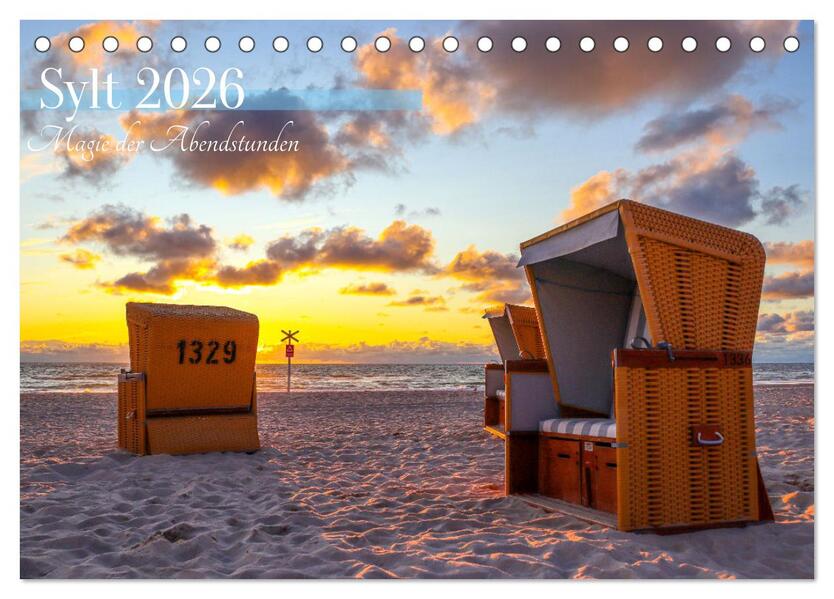 Sylt - Magie der Abendstunden (Tischkalender 2026 DIN A5 quer) CALVENDO Monatskalender