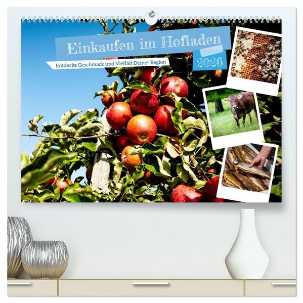 Einkaufen im Hofladen (hochwertiger Premium Wandkalender 2026 DIN A2 quer) Kunstdruck in Hochglanz