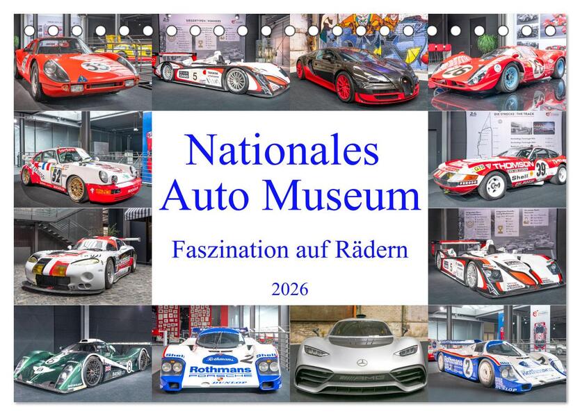 Nationales Auto Museum Faszination auf Rädern (Tischkalender 2026 DIN A5 quer) CALVENDO Monatskalender