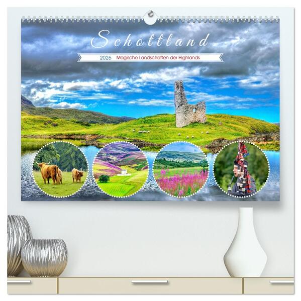Schottland - Magische Landschaften der Highlands (hochwertiger Premium Wandkalender 2026 DIN A2 quer) Kunstdruck in Hochglanz