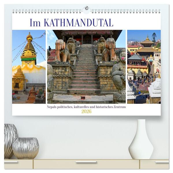 Im Kathmandutal (hochwertiger Premium Wandkalender 2026 DIN A2 quer) Kunstdruck in Hochglanz