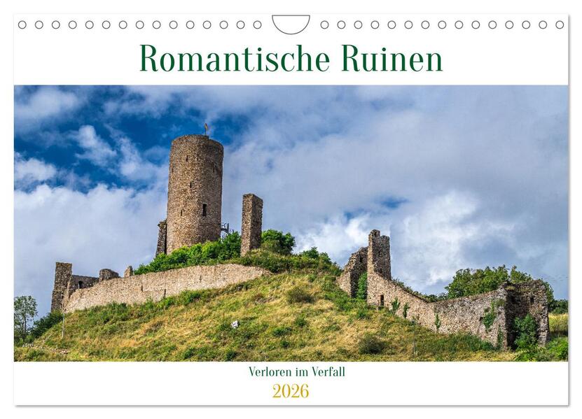 Romantische Ruinen (Wandkalender 2026 DIN A4 quer) CALVENDO Monatskalender