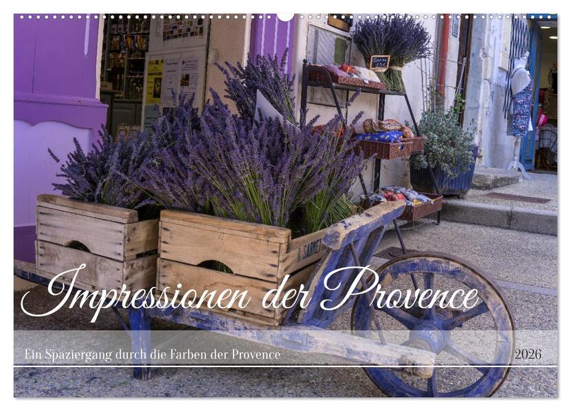 Impressionen der Provence (Wandkalender 2026 DIN A2 quer) CALVENDO Monatskalender
