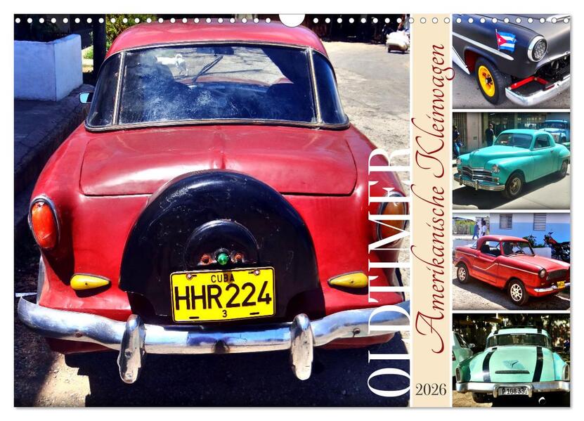 Amerikanische Kleinwagen - Oldtimer (Wandkalender 2026 DIN A3 quer) CALVENDO Monatskalender