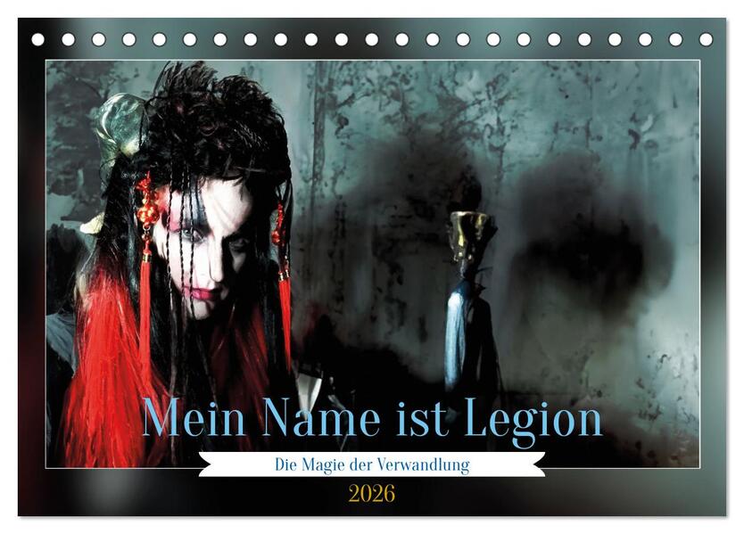 Die Magie der Verwandlung (Tischkalender 2026 DIN A5 quer) CALVENDO Monatskalender