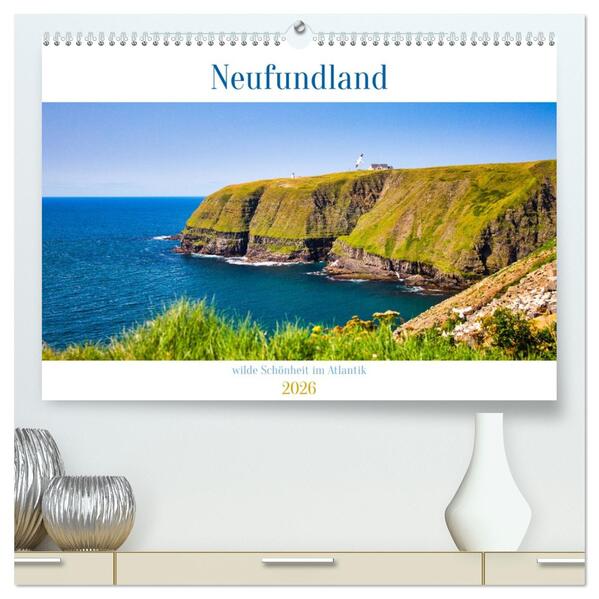 Neufundland - wilde Schönheit im Atlantik (hochwertiger Premium Wandkalender 2026 DIN A2 quer) Kunstdruck in Hochglanz
