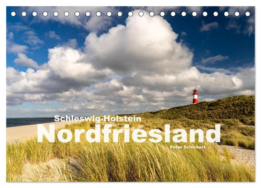 Schleswig-Holstein - Nordfriesland (Tischkalender 2026 DIN A5 quer) CALVENDO Monatskalender