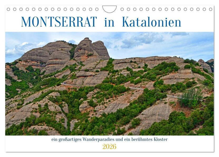 MONTSERRAT in Katalonien (Wandkalender 2026 DIN A4 quer) CALVENDO Monatskalender