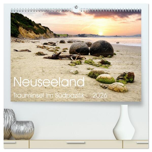 Neuseeland Trauminsel im Südpazifik (hochwertiger Premium Wandkalender 2026 DIN A2 quer) Kunstdruck in Hochglanz