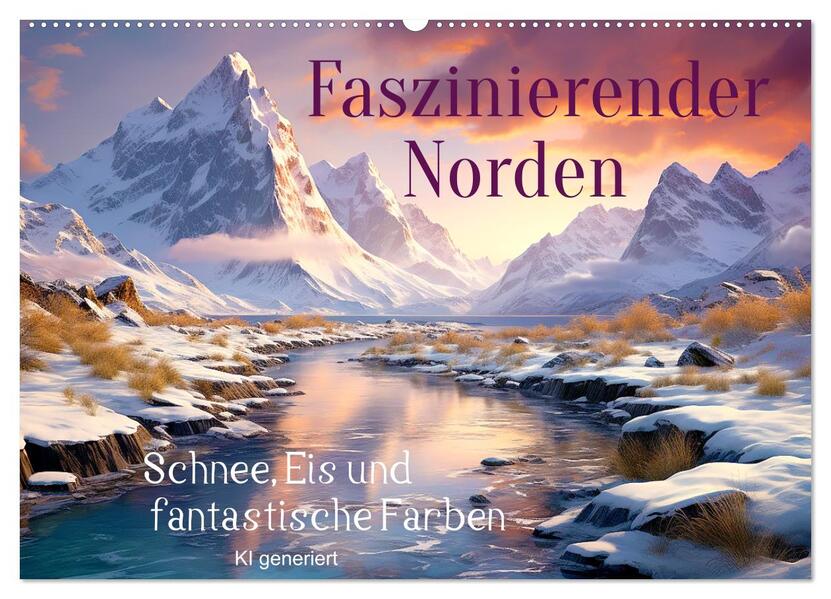 Faszinierender Norden (Wandkalender 2026 DIN A2 quer) CALVENDO Monatskalender