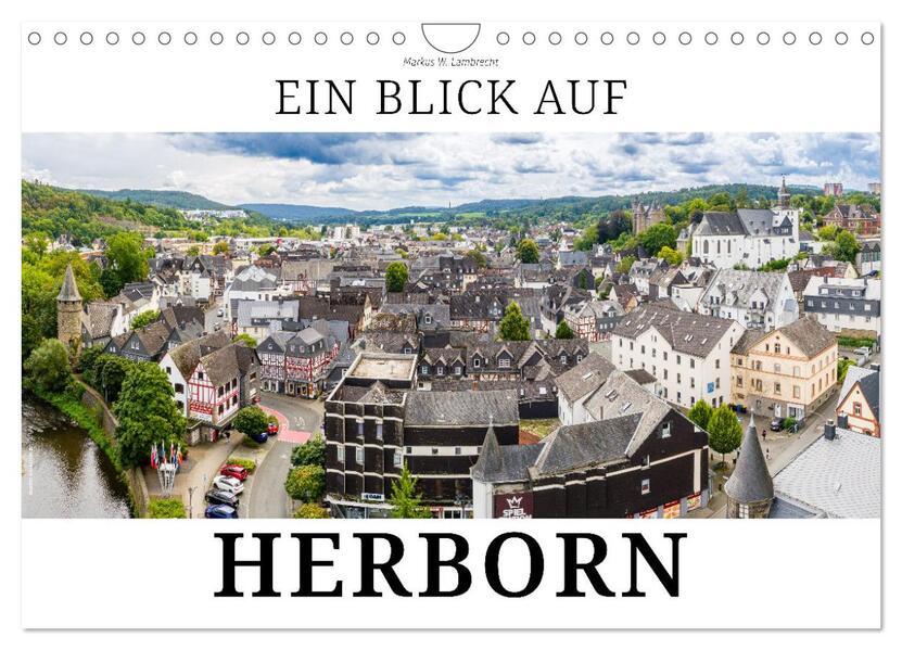 Ein Blick auf Herborn (Wandkalender 2026 DIN A4 quer) CALVENDO Monatskalender