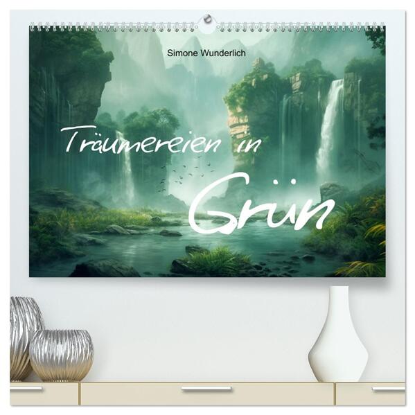 Träumereien in Grün (hochwertiger Premium Wandkalender 2026 DIN A2 quer) Kunstdruck in Hochglanz