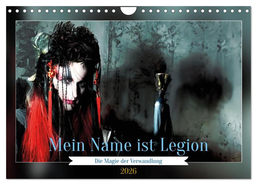 Die Magie der Verwandlung (Wandkalender 2026 DIN A4 quer) CALVENDO Monatskalender