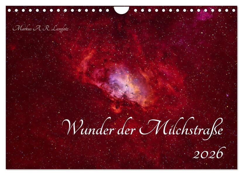 Wunder der Milchstraße (Wandkalender 2026 DIN A4 quer) CALVENDO Monatskalender