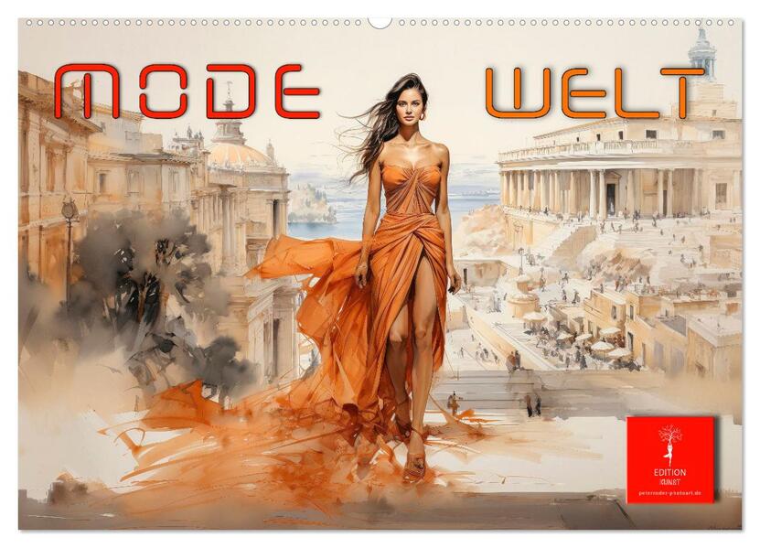 Mode Welt (Wandkalender 2026 DIN A2 quer) CALVENDO Monatskalender