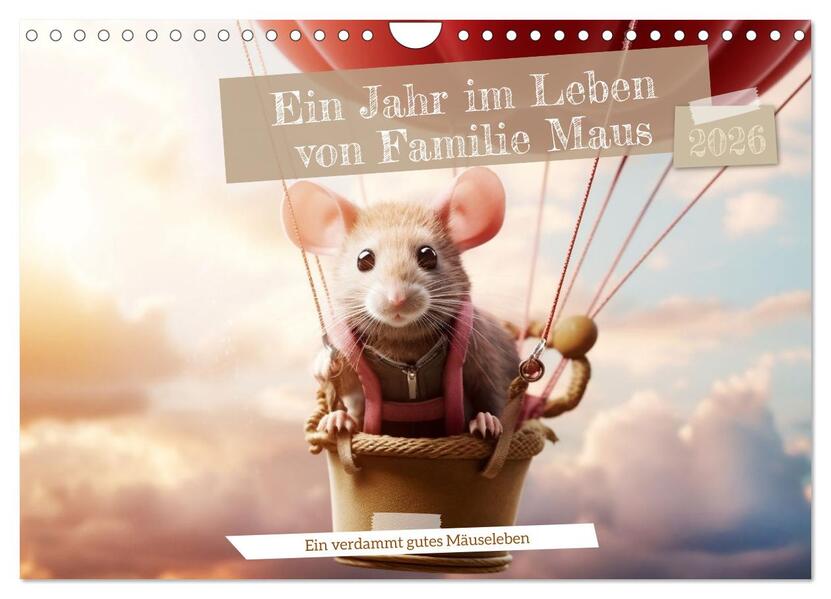 Ein Jahr im Leben von Familie Maus (Wandkalender 2026 DIN A4 quer) CALVENDO Monatskalender