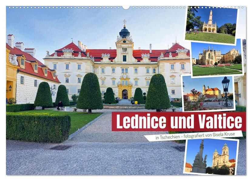 Lednice und Valtice in Tschechien (Wandkalender 2026 DIN A2 quer) CALVENDO Monatskalender