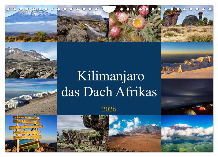 Kilimanjaro - das Dach Afrikas (Wandkalender 2026 DIN A4 quer) CALVENDO Monatskalender
