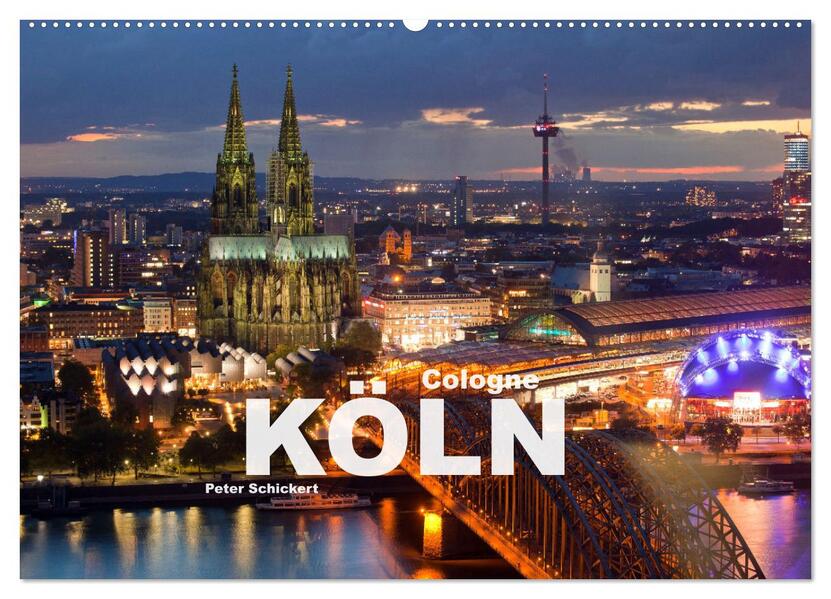 Cologne - Köln (Wandkalender 2026 DIN A2 quer) CALVENDO Monatskalender