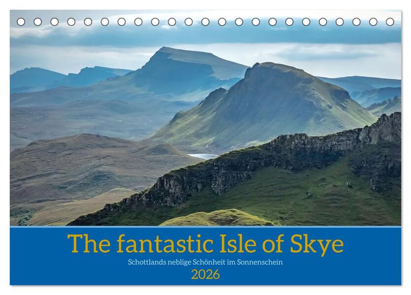 The fantastic Isle of Skye (Tischkalender 2026 DIN A5 quer) CALVENDO Monatskalender