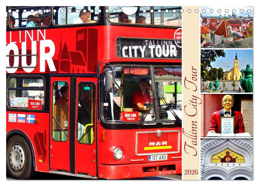 Tallinn City Tour (Wandkalender 2026 DIN A4 quer) CALVENDO Monatskalender