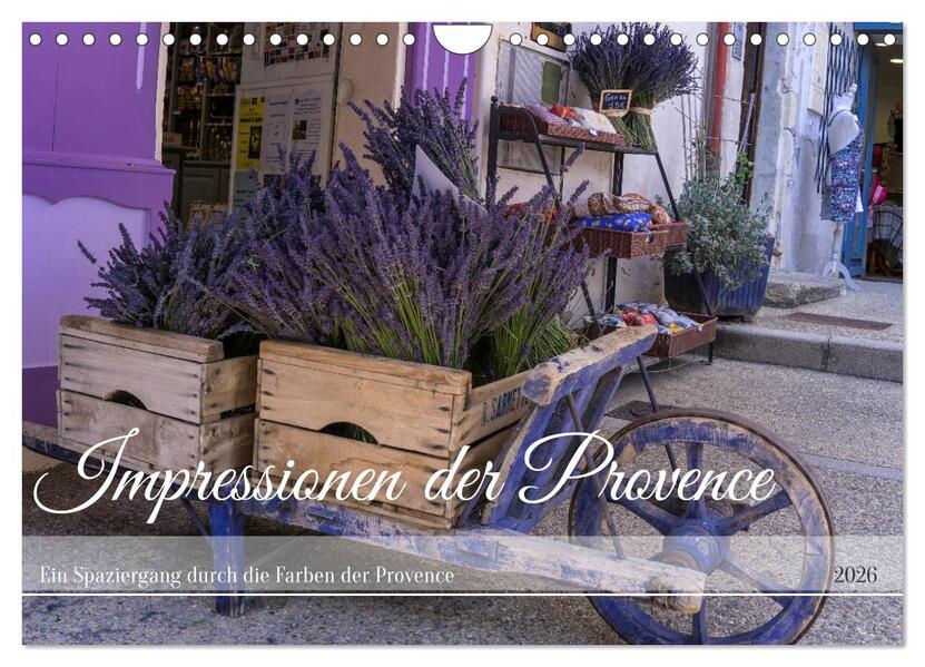 Impressionen der Provence (Wandkalender 2026 DIN A4 quer) CALVENDO Monatskalender