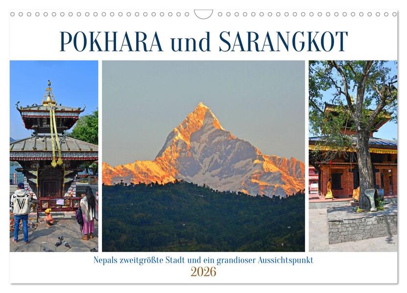 POKHARA und SARANGKOT (Wandkalender 2026 DIN A3 quer) CALVENDO Monatskalender