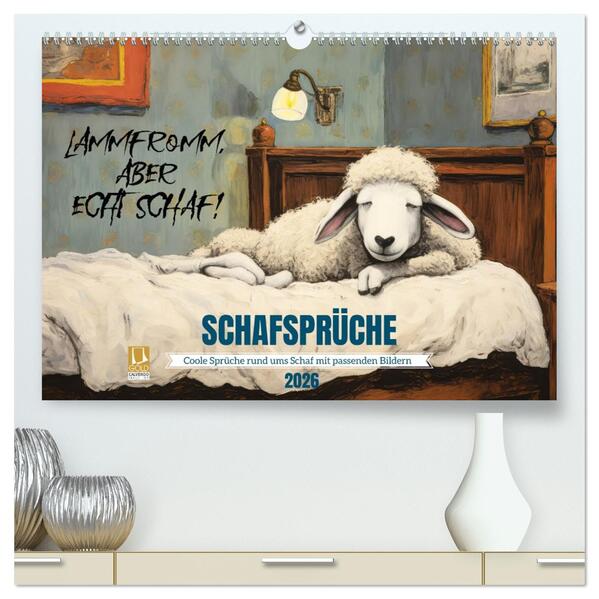 Schafsprüche (hochwertiger Premium Wandkalender 2026 DIN A2 quer) Kunstdruck in Hochglanz
