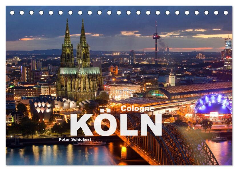 Cologne - Köln (Tischkalender 2026 DIN A5 quer) CALVENDO Monatskalender