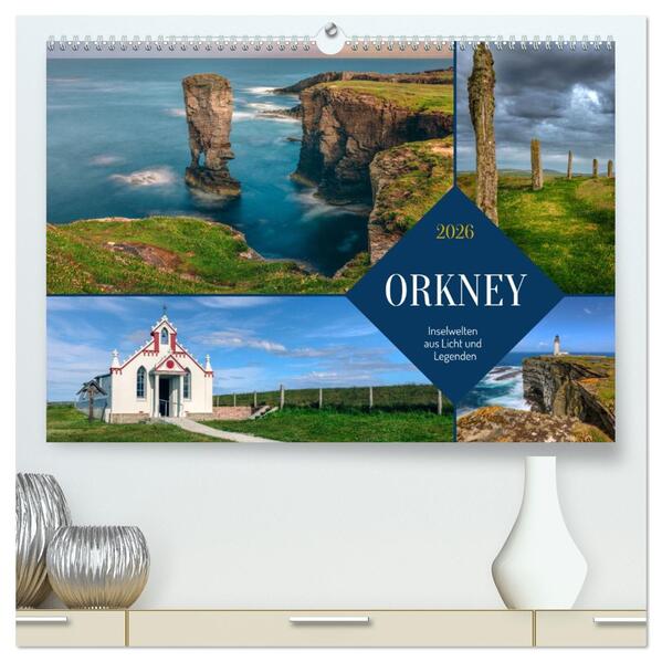 Orkney Inselwelten aus Licht und Legenden. (hochwertiger Premium Wandkalender 2026 DIN A2 quer) Kunstdruck in Hochglanz