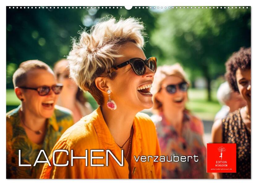 Lachen verzaubert (Wandkalender 2026 DIN A2 quer) CALVENDO Monatskalender