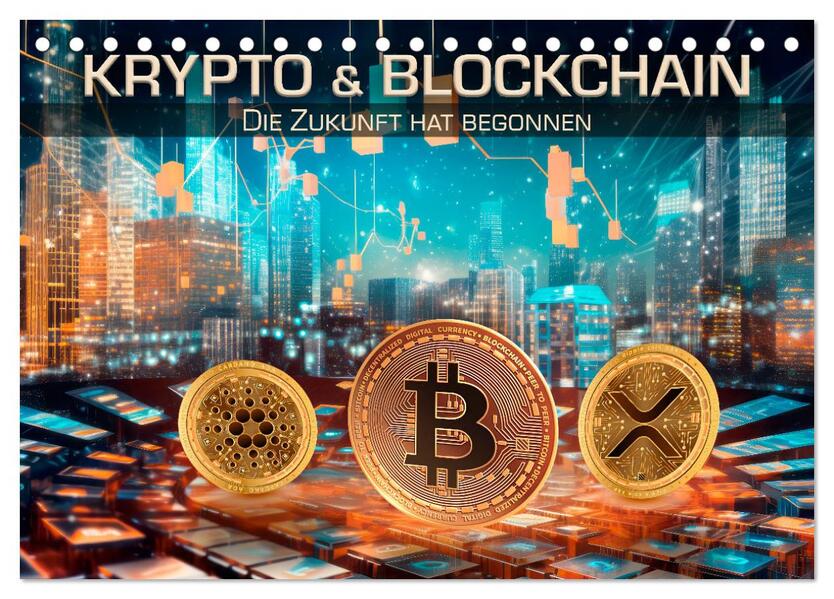 Krypto und Blockchain (Tischkalender 2026 DIN A5 quer) CALVENDO Monatskalender