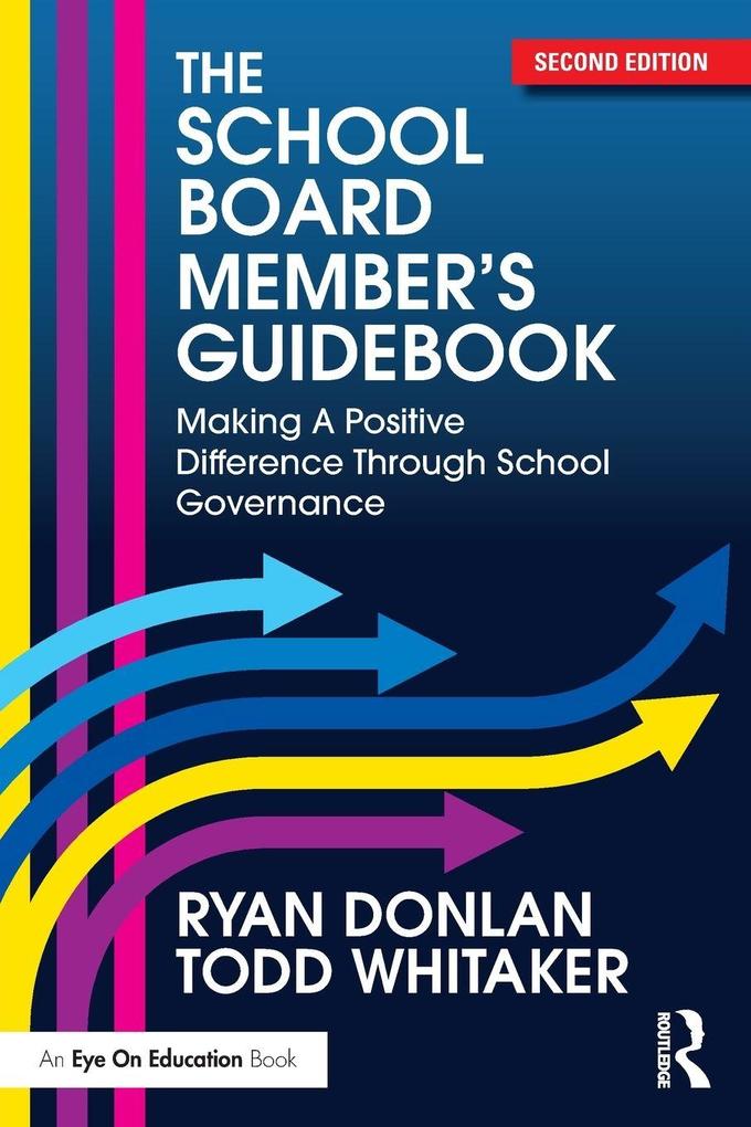 The School Board Member's Guidebook