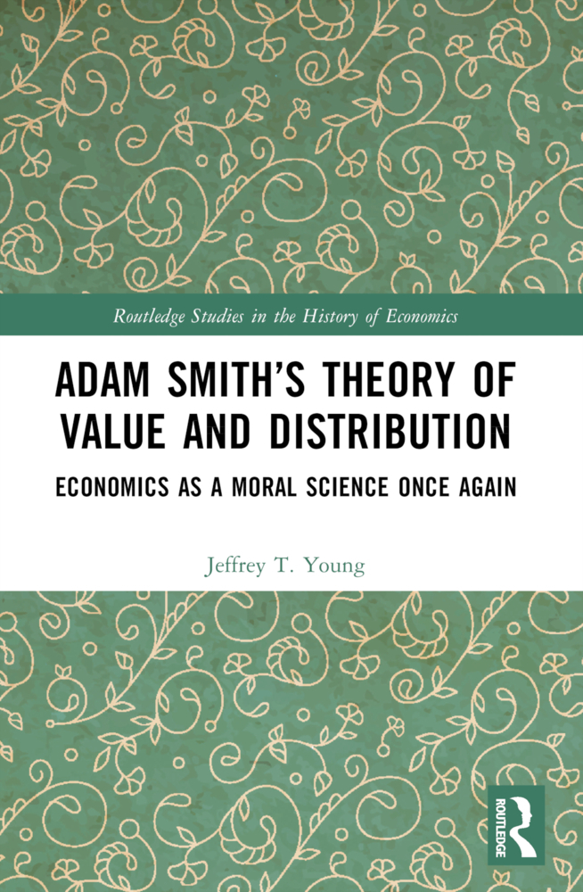 Adam Smith's Theory of Value and Distribution