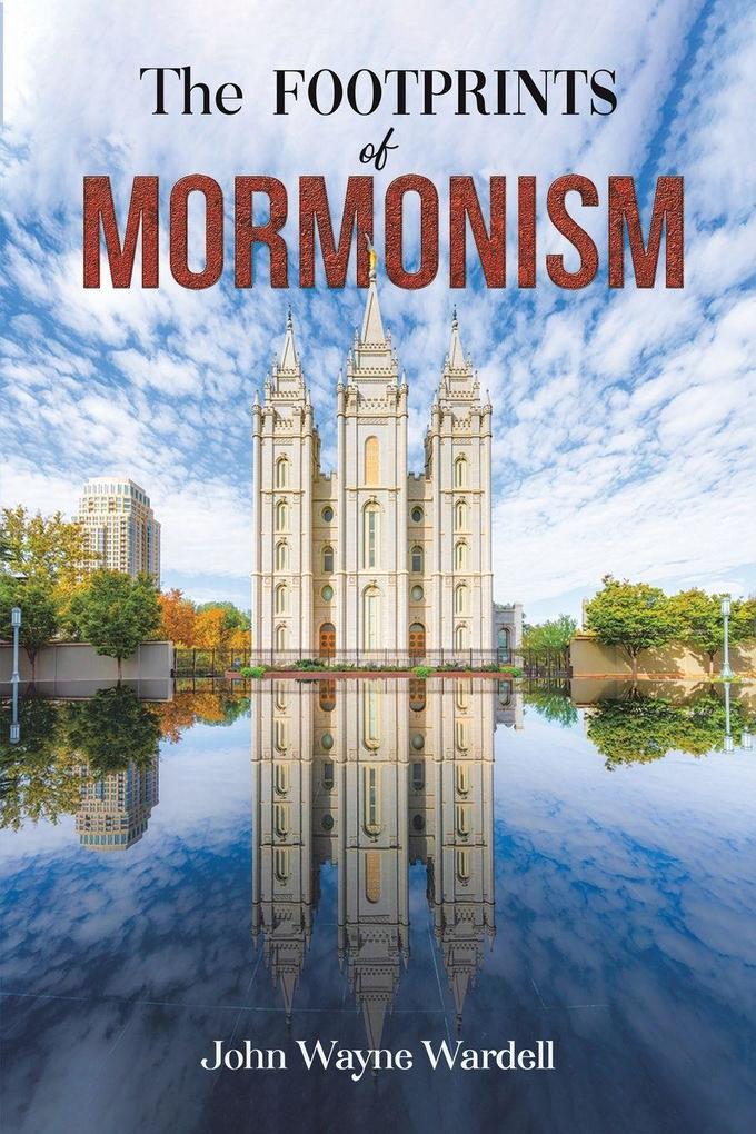 The Footprints of Mormonism