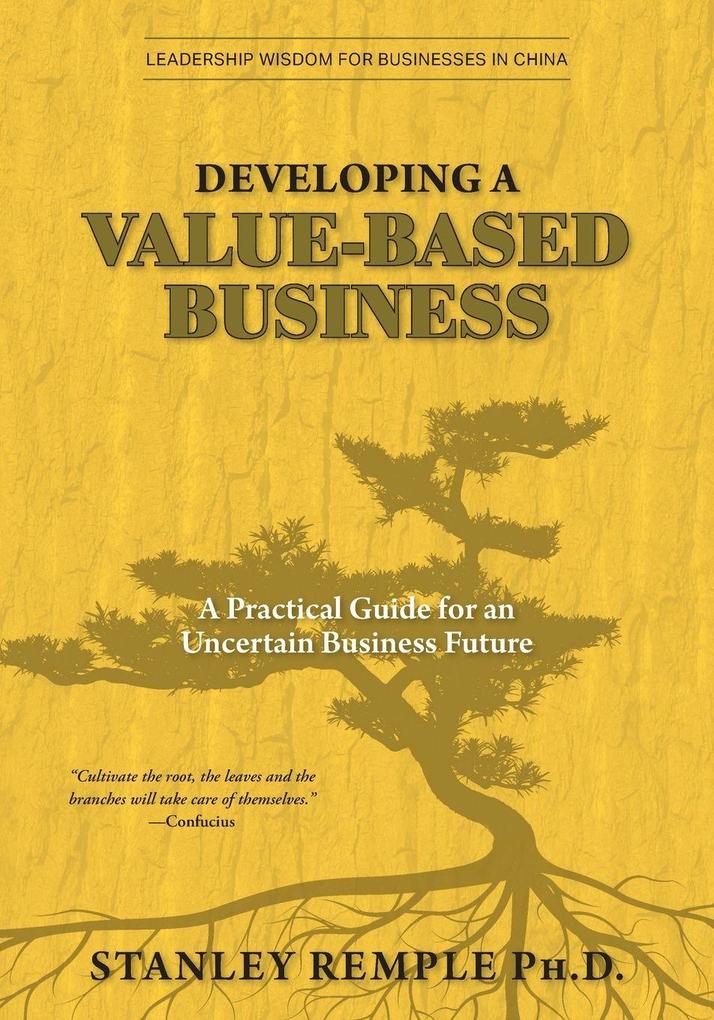 Developing a Value-Based Business