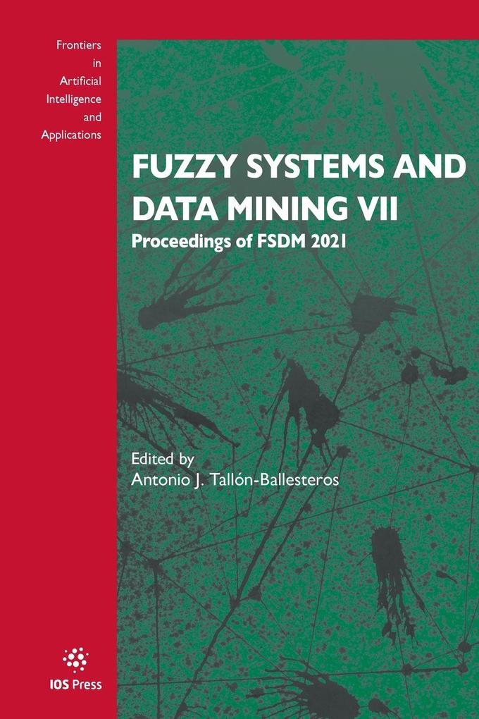 Fuzzy Systems and Data Mining VII