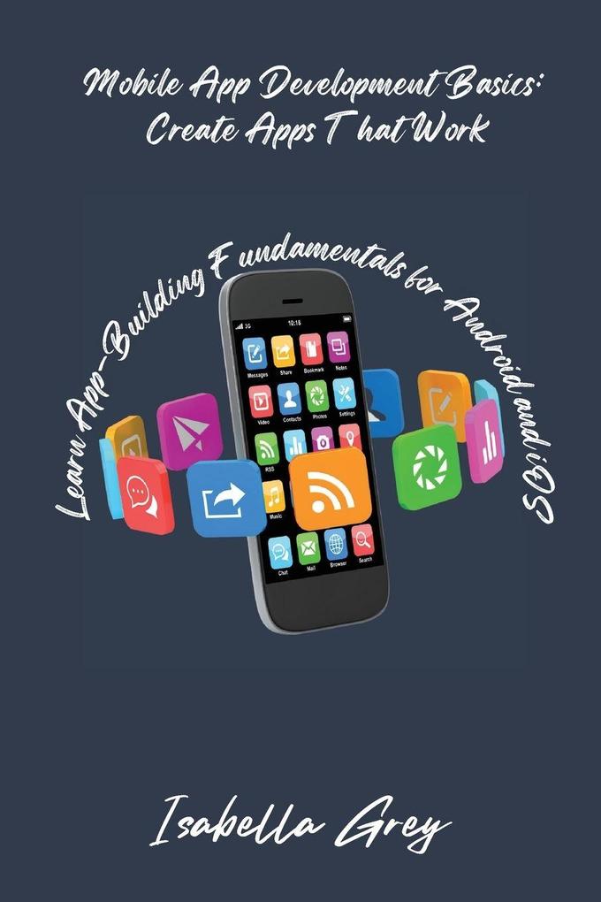 Mobile App Development Basics