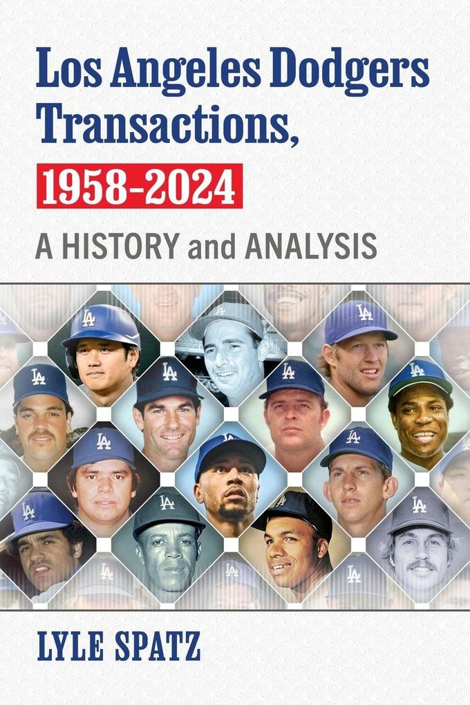Los Angeles Dodgers Transactions 1958-2024