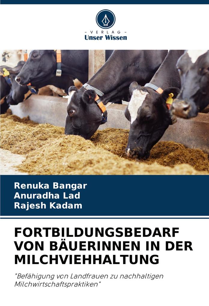 FORTBILDUNGSBEDARF VON BÄUERINNEN IN DER MILCHVIEHHALTUNG