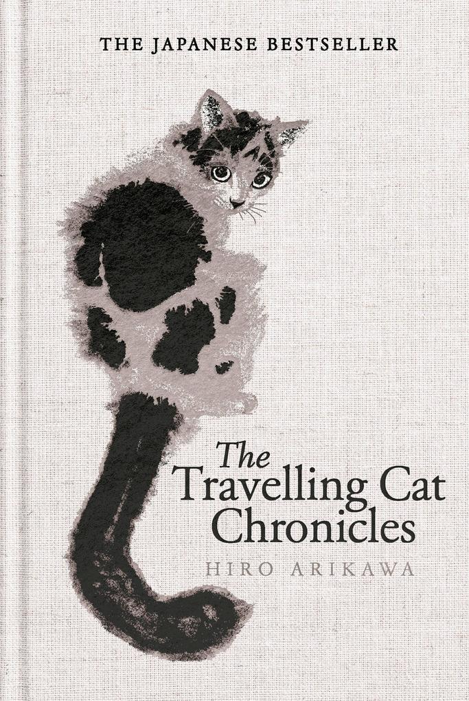 Transworld Publ. Ltd Uk The Travelling Cat Chronicles And The Goodbye Cat