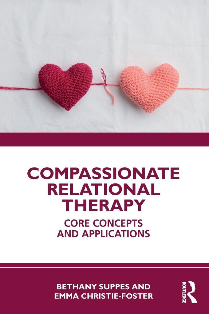 Compassionate Relational Therapy